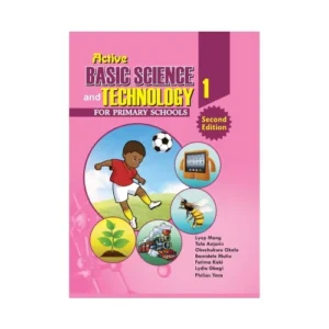 Active Basic Science And Technology For Primary Schools Book 1