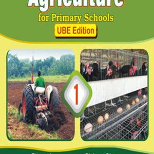 Agriculture for Primary Schools 1-6